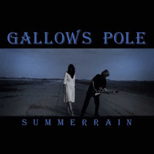 Gallows Pole (AUT) : Summer Rain